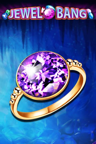 Jewel Bang